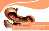 Home Remedies For Constipation To Cure The Problem Immediately