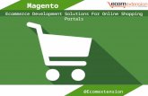 Magento Ecommerce Development Solutions For Online Shopping Portals