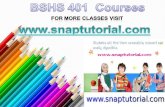 BSHS 401 Courses/snaptutorial