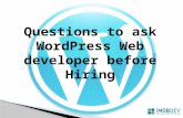 Should I ask these Questions to my WordPress Web Developer? And You Should,...