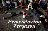 Remembering Ferguson
