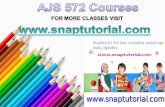 AJS 572 Courses / snaptutorial