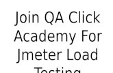 Join QA Click Academy For Jmeter Load Testing Testing