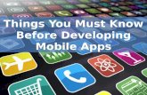 9 Things you must know before developing mobile apps