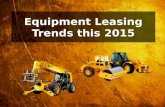 Equipment Leasing Trends this 2015