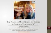 Top Places to Meet Singles in Gastown Vancouver BC