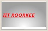 Ankit Jain: IIT Roorkee (An Overview)