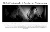 CB Art Photography A Passion for Photography