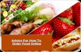 Advice For How To Order Food Online