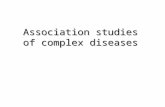 Association studies of complex diseases