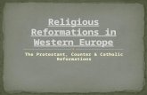 Religious Reformations in Western Europe