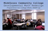 Middlesex Community College Developmental  Math Redesign Preparation For College Math, RAMP-Up