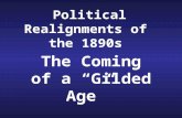 Political Realignments of  the 1890s
