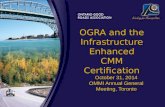 OGRA and the Infrastructure Enhanced CMM Certification