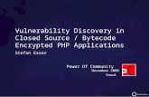 Vulnerability Discovery in Closed Source / Bytecode Encrypted PHP Applications