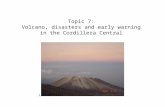 Topic 7: Volcano, disasters and early warning in the Cordillera Central
