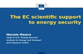 The EC scientific support to energy security