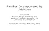 Families Disempowered by Addiction