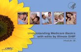 Understanding Medicare Basics with edits by Illinois SHIP