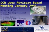 CCR User Advisory Board Meeting January 2005