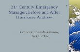 21 st  Century Emergency Manager:Before and After Hurricane Andrew