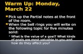 Warm Up: Monday, March 22