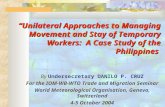 By  Undersecretary DANILO P. CRUZ For the IOM-WB-WTO Trade and Migration Seminar