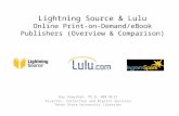 Lightning Source & Lulu Online Print-on-Demand/eBook  Publishers (Overview & Comparison)