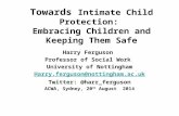 Towards  Intimate Child Protection:  Embracing Children and Keeping Them Safe