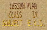 LESSON PLAN CLASS    IV SUBJECT  E.V.S.