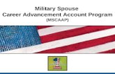 Military Spouse  Career Advancement Account Program (MSCAAP)
