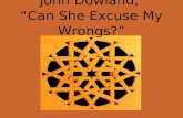 John Dowland,  “Can She Excuse My Wrongs?”