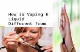 How is Vaping E Liquid Different from Smoking