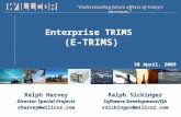 Enterprise TRIMS  (E-TRIMS)