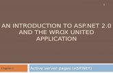 An Introduction to ASP.NET 2.0 and the  Wrox  United Application