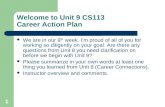 Welcome to Unit 9 CS113 Career Action Plan