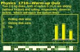 Physics  1710 —Warm-up Quiz