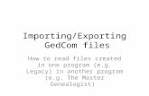 Importing/Exporting  GedCom files