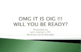 OMG IT IS OIG !!!   WILL YOU BE READY?