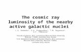 The cosmic ray luminosity of the nearby active galactic nuclei