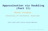 Approximation via Doubling (Part II)