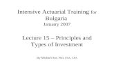 Intensive Actuarial Training  for  Bulgaria  January 2007