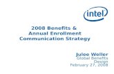 2008 Benefits &  Annual Enrollment Communication Strategy
