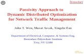 Passivity Approach to  Dynamic Distributed Optimization for Network Traffic Management