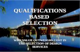 QUALIFICATIONS BASED  SELECTION