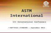 ASTM International VII International Conference