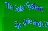 The Solar System:        By: Kylie and Cody