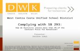 West Contra Costa Unified School District Complying with SB 293: