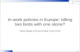 In-work policies in Europe: killing two birds with one stone?