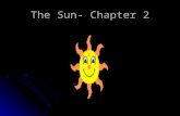 The Sun- Chapter 2